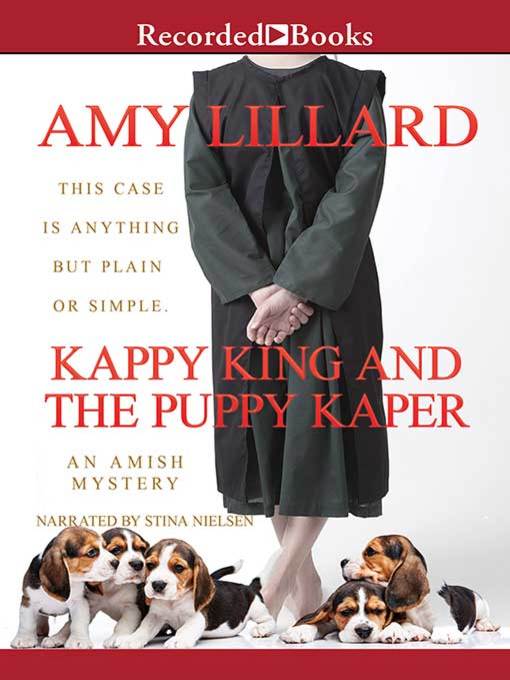 Title details for Kappy King and the Puppy Kaper by Amy Lillard - Available